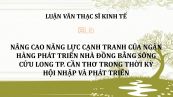 Luận văn ThS: Nâng cao năng lực cạnh tranh của ngân hàng phát triển nhà đồng bằng sông Cửu Long TP. Cần Thơ trong thời kỳ hội nhập và phát triển