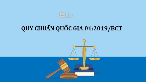 QCVN 01:2019/BCT quy chuẩn về an toàn trong sản xuất, tiền chất thuốc nổ