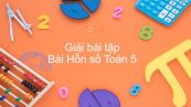 Giải bài tập SGK Toán 5 Bài: Ôn tập: Hỗn số