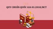 QCVN 01:2018/BCT