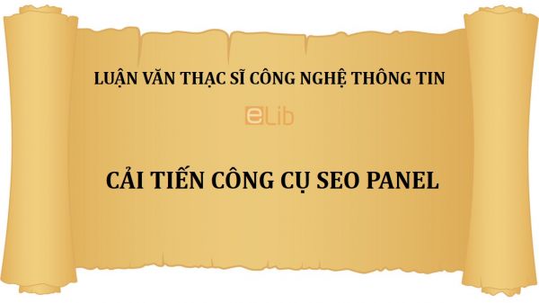 Luận văn ThS: Cải tiến công cụ SEO Panel