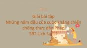 Giải bài tập SBT Lịch Sử 12 Bài 18: Những năm đầu của cuộc kháng chiến chống thực dân Pháp