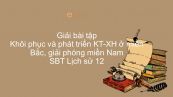 Giải bài tập SBT Lịch Sử 12 Bài 23: Khôi phục và phát triển KT-XH ở miền Bắc, giải phóng miền Nam