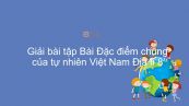 Giải bài tập SGK Địa lí 8 Bài 39: Đặc điểm chung của tự nhiên Việt Nam