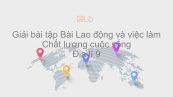 Giải bài tập SGK Địa lí 9 Bài 4: Lao động và việc làm. Chất lượng cuộc sống