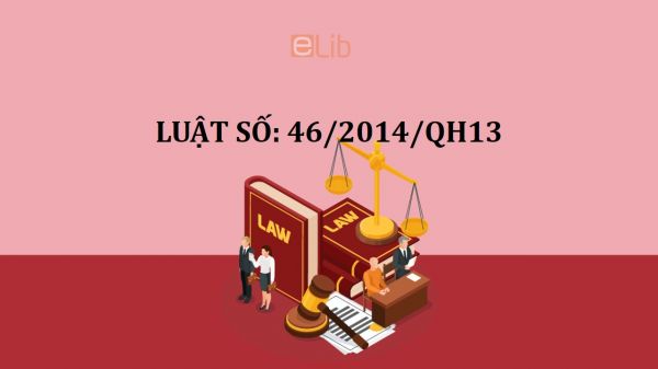 Luật sửa đổi, bổ sung một số điều của Luật Bảo hiểm y tế số 46/2014/QH13