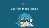 Toán 5 Chương 3 Bài: Hình thang