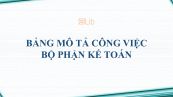 Bảng mô tả công việc bộ phận kế toán