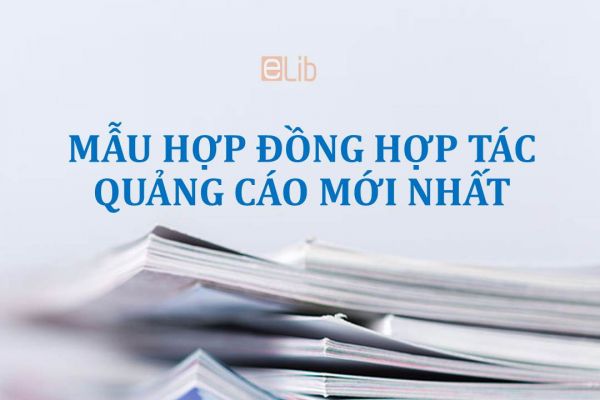 Mẫu Hợp đồng hợp tác quảng cáo mới nhất