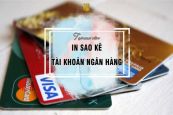 Hướng dẫn cách sao kê tài khoản ngân hàng Vietinbank