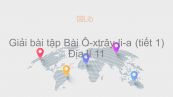 Giải bài tập SGK Địa lí 11 Bài 12: Khái quát về Ô-xtrây-li-a