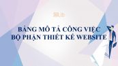 Bảng mô tả công việc bộ phận Thiết kế website