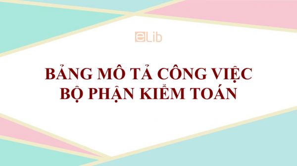 Bảng mô tả công việc bộ phận kiểm toán