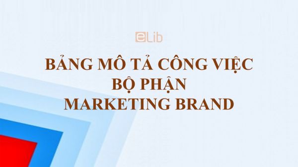 Bảng mô tả công việc bộ phận Marketing Brand