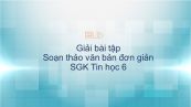 Giải bài tập SGK Tin học 6 Bài 14: Soạn thảo văn bản đơn giản