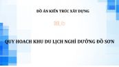 Đồ án: Quy hoạch khu du lịch nghỉ dưỡng Đồ Sơn