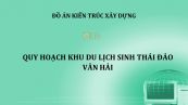Đồ án: Quy hoạch khu du lịch sinh thái đảo Vân Hải
