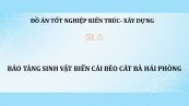 Đồ án: Bảo tàng sinh vật biển cái bèo Cát Bà Hải Phòng