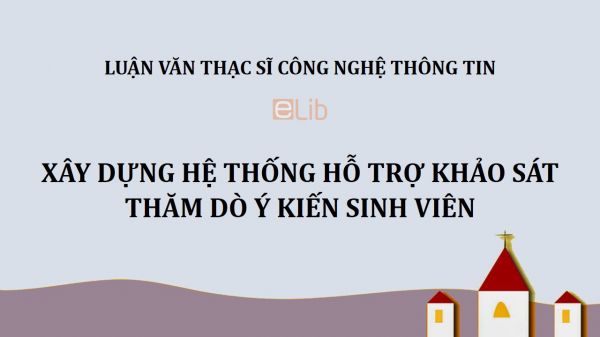 Đồ án: Xây dựng hệ thống hỗ trợ khảo sát thăm dò ý kiến sinh viên