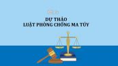 Dự thảo 2 về luật phòng chống ma túy