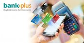 Hướng dẫn sử dụng dịch vụ Bankplus Nam A Bank