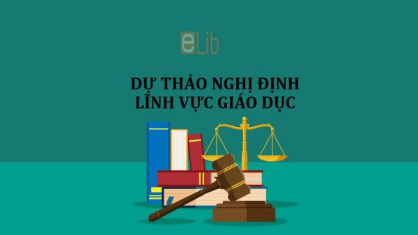 Dự thảo về quy định xử phạt vi phạm hành chính trong lĩnh vực giáo dục