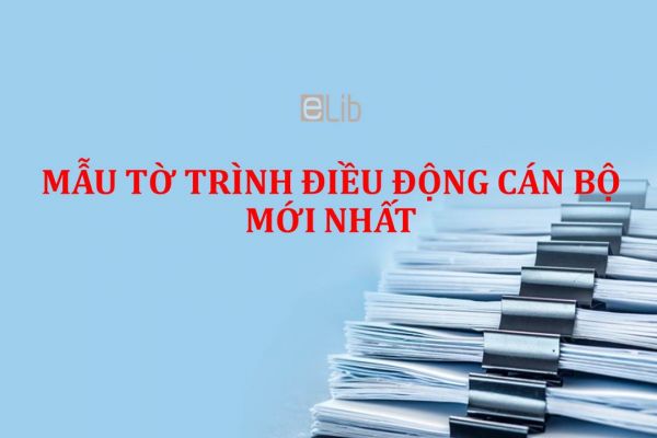 Mẫu tờ trình điều động cán bộ mới nhất