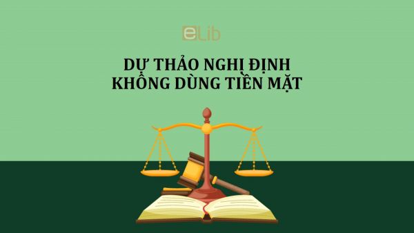 Dự thảo nghị định về quy định thanh toán không dùng tiền mặt