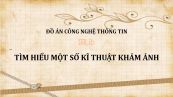 Đồ án: Tìm hiểu một số kĩ thuật khảm ảnh