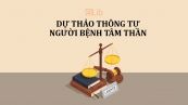 Dự thảo thông tư về người bệnh tâm thần tại các cơ sở trợ giúp xã hội