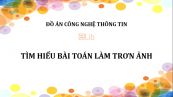 Đồ án: Tìm hiểu bài toán làm trơn ảnh