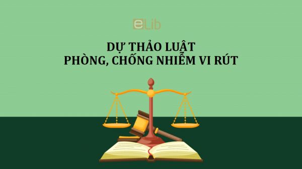 Dự thảo luật về luật phòng, chống nhiễm vi rút gây ra hội chứng suy giảm miễn dịch