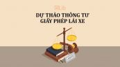 Dự thảo thông tư về giấy phép lái xe cơ giới đường bộ