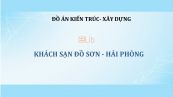 Đồ án: Khách sạn Đồ Sơn - Hải Phòng