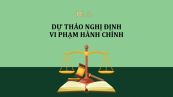 Dự thảo nghị định về kỷ luật trong thi hành pháp luật về xử lý vi phạm hành chính