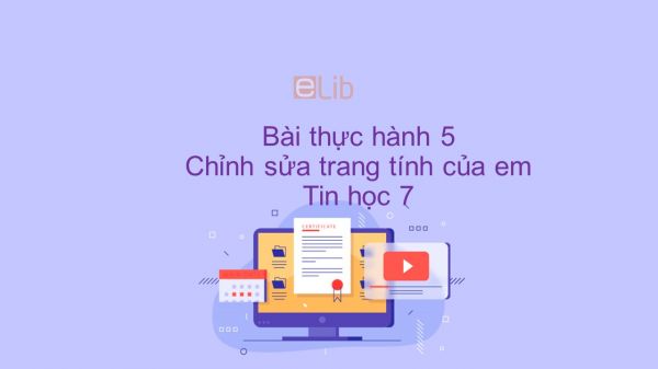 Tin học 7 Bài thực hành 5: Chỉnh sửa trang tính của em