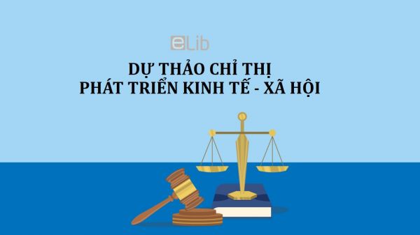 Dự thảo chỉ thị về kế hoạch phát triển kinh tế và dự toán ngân sách nhà nước năm 2018