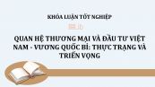 Luận văn: Quan hệ thương mại và đầu tư Việt Nam - Vương quốc Bỉ: thực trạng và triển vọng