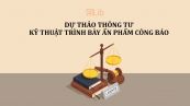 Dự thảo 3 thông tư hướng dẫn về trình bày ấn phẩm công báo