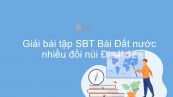 Giải bài tập SBT Địa lí 12 Bài 6: Đất nước nhiều đồi núi