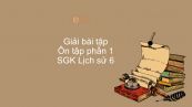 Giải bài tập SGK Lịch sử 6 Bài 7: Ôn tập