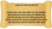 Luận án TS: Phản ứng của nhà đầu tư với thông báo đăng ký giao dịch cổ phiếu của người nội bộ, người liên quan và cổ đông lớn nước ngoài nghiên cứu trên thị trường chứng khoán Việt Nam