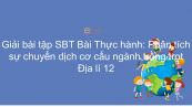 Giải bài tập SBT Địa lí 12 Bài 23: Thực hành: Phân tích sự chuyển dịch cơ cấu ngành trồng trọt