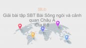 Giải bài tập SBT Địa lí 8 Bài 3