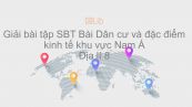 Giải bài tập SBT Địa lí 8 Bài 11: Dân cư và đặc điểm kinh tế khu vực Nam Á