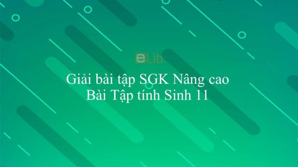 Giải bài tập SGK Sinh học 11 Nâng Cao Bài 30: Tập tính