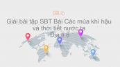 Giải bài tập SBT Địa lí 8 Bài 32: Các mùa khí hậu và thời tiết nước ta