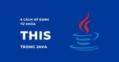 Từ khóa this trong Java
