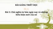 Bài 3: Chủ nghĩa tư bản ngày nay và những biểu hiện mới của nó