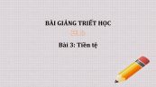 Bài 3: Tiền tệ